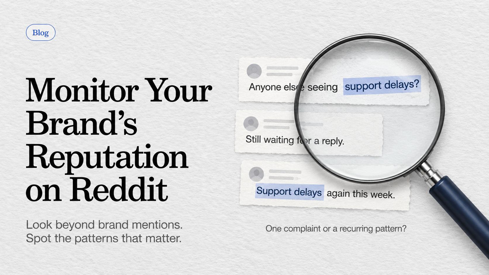 Monitor Your Brand's Reputation on Reddit