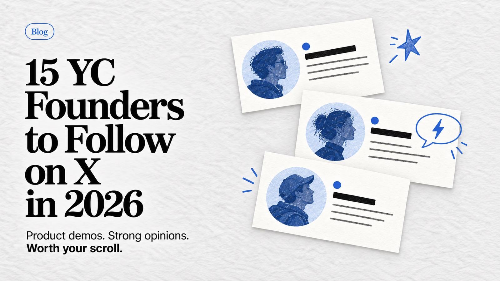 Three blue illustrated founder portraits on paper profile cards beside a large editorial headline about YC founders to follow on X.